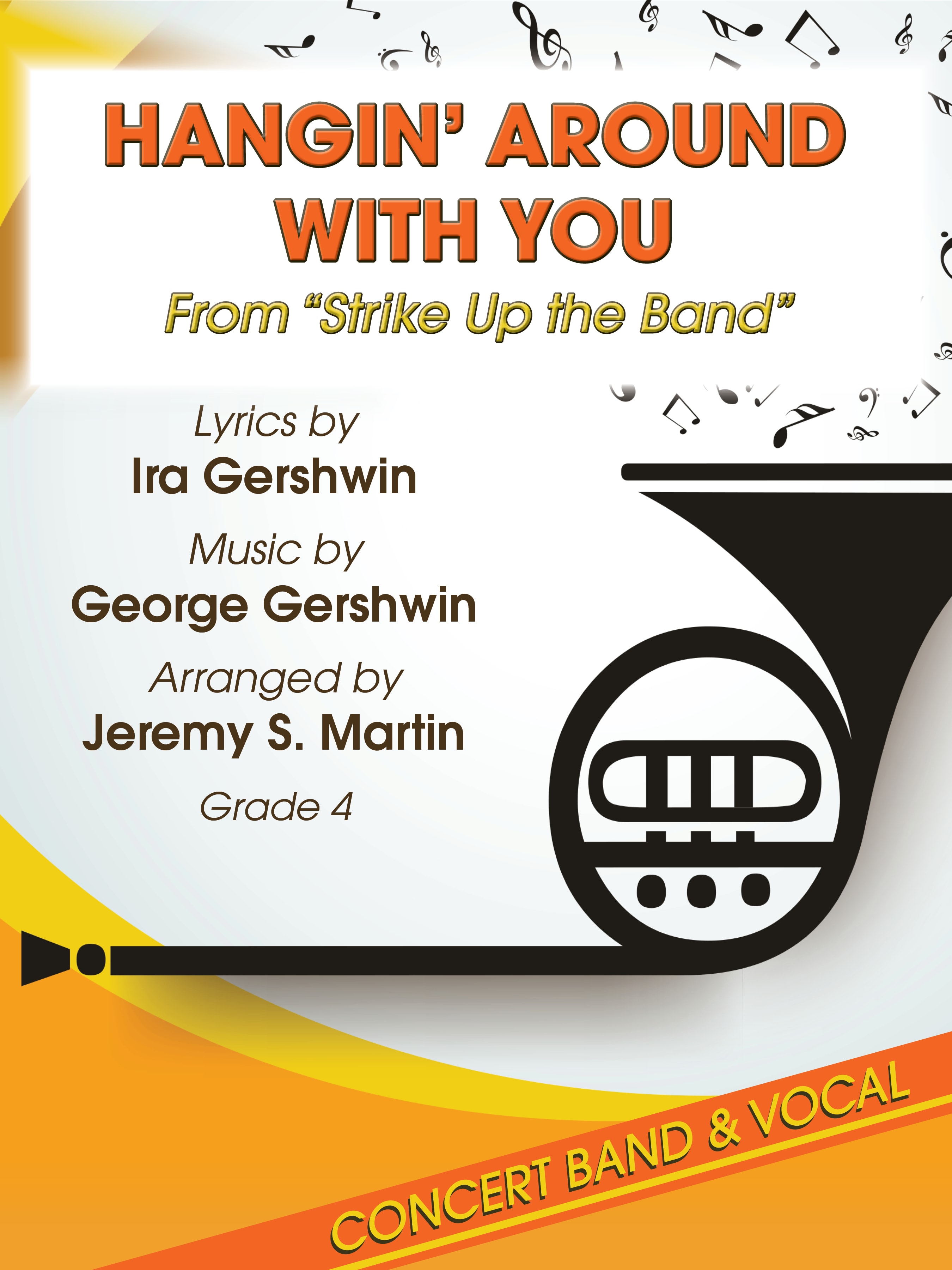 Hangin' Around with You (from "Strike Up the Band")