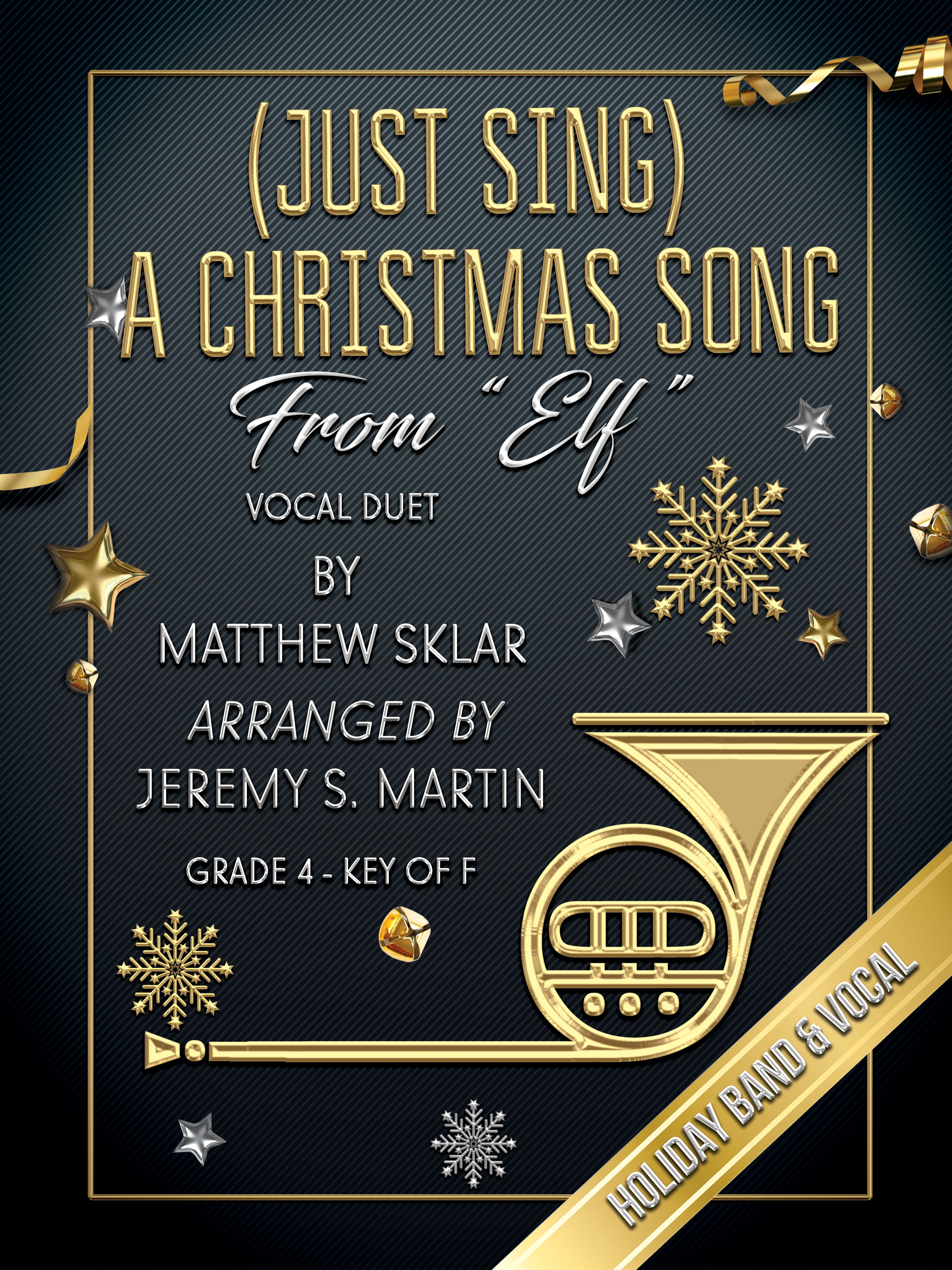 (Just Sing) A Christmas Song (from "Elf")