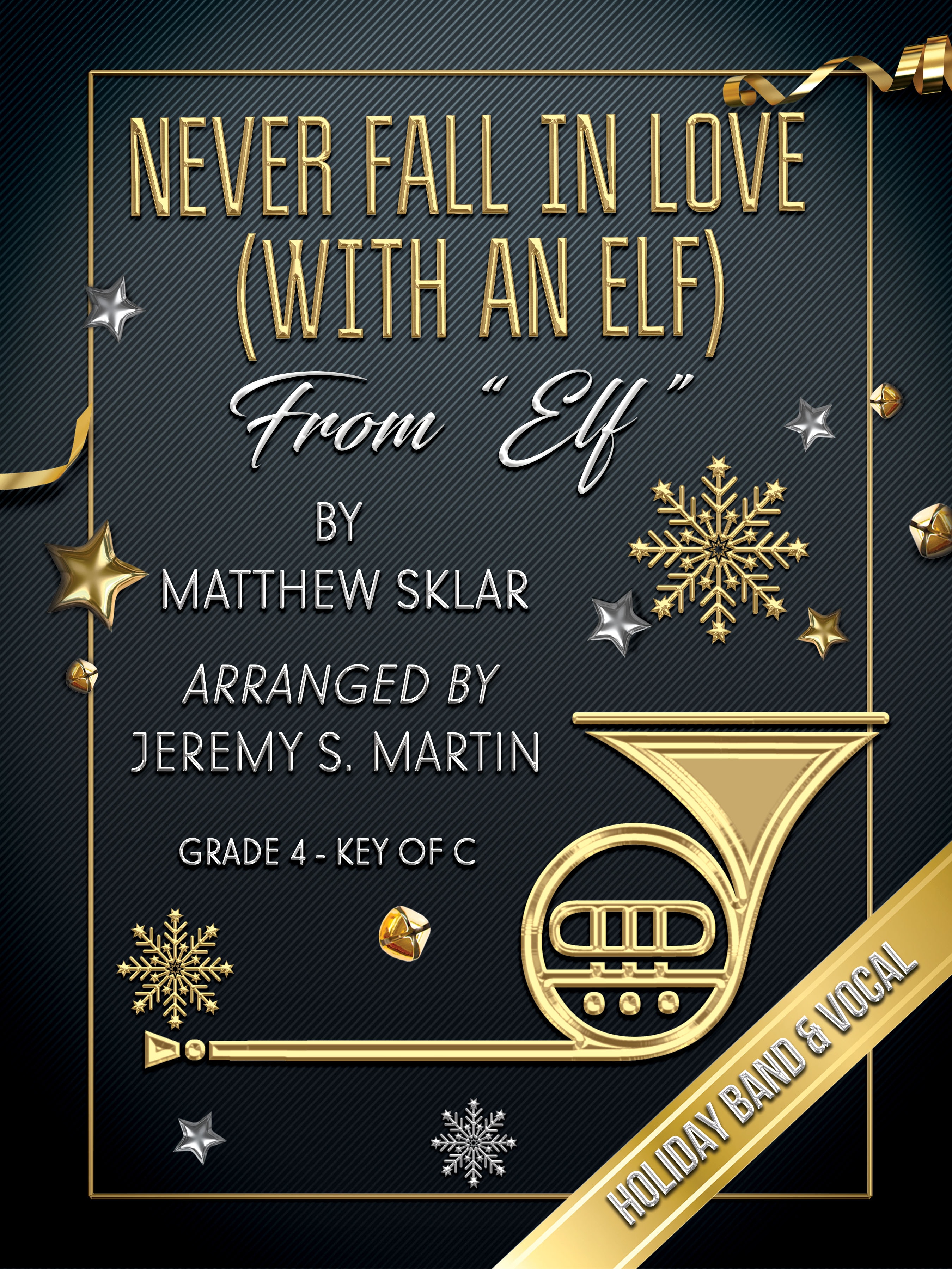 Never Fall in Love with an Elf (from "Elf")