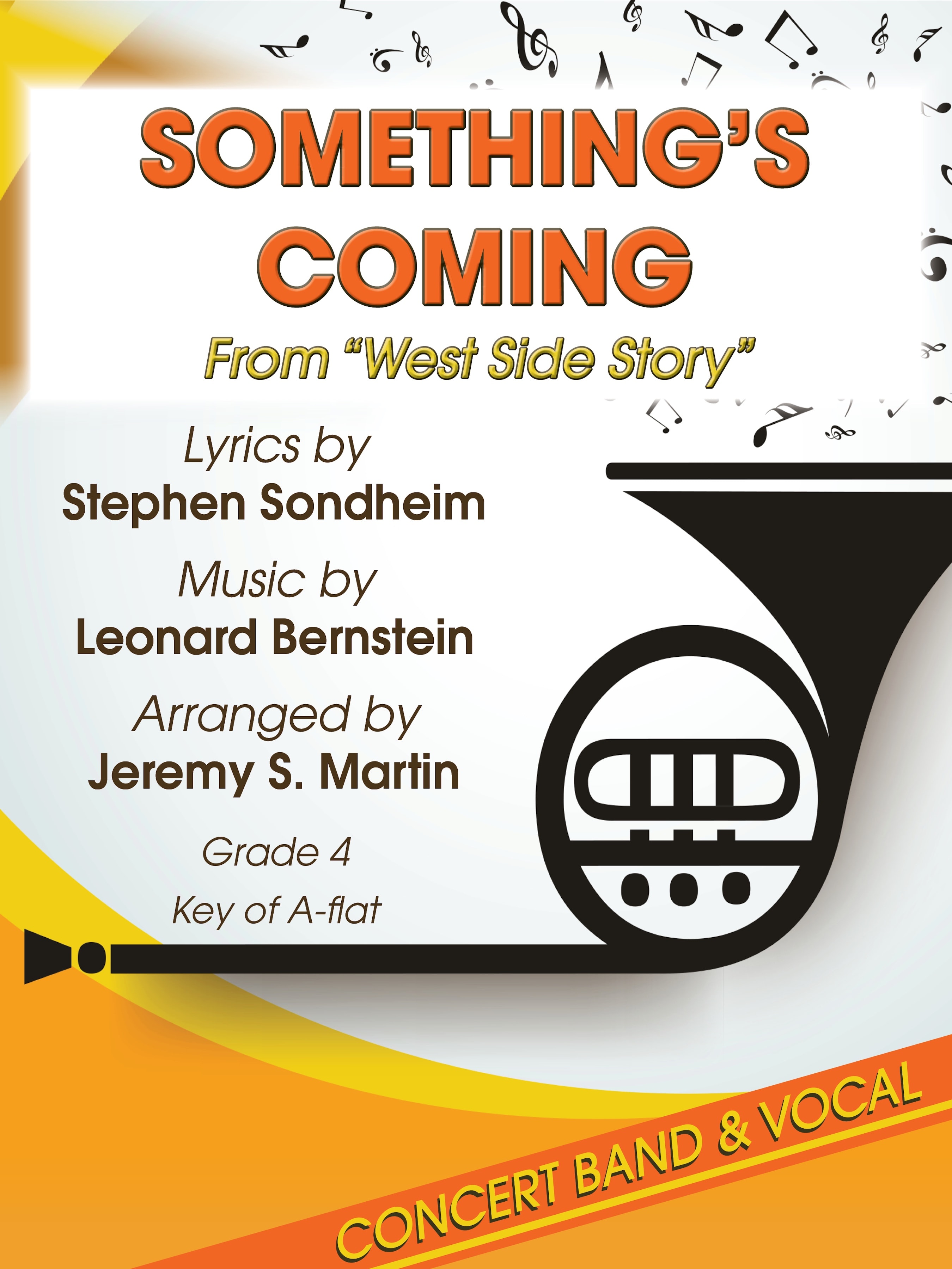 Something's Coming (from "West Side Story")