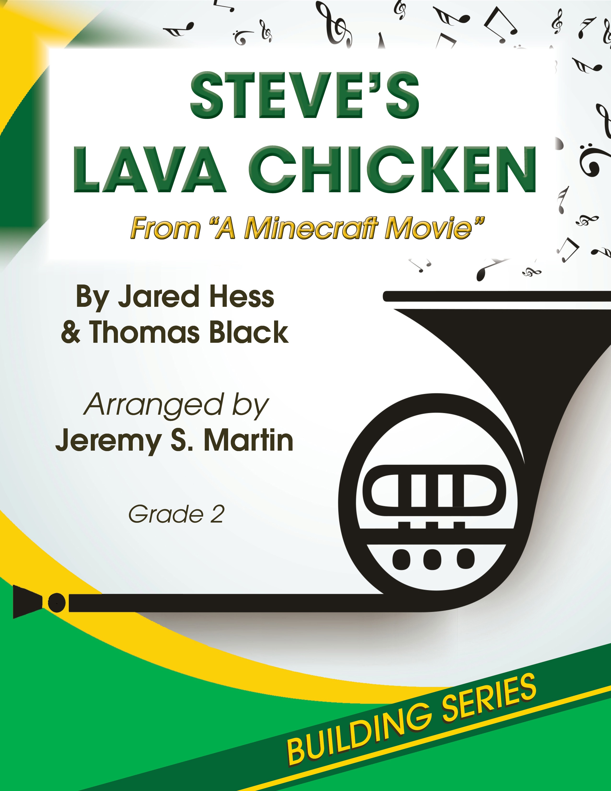 Steve's Lava Chicken (from "A Minecraft Movie")